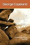 The Greenhorn :An Odyssey: A Mountain Man's Journey