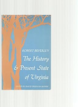 Paperback The history and present state of Virginia;: A selection (American history landmarks) Book