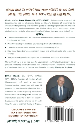 Moving to Tax-Free: Strategies for Creating Tax-Free Retirement Income, and Tax-Free Lifetime Legacy