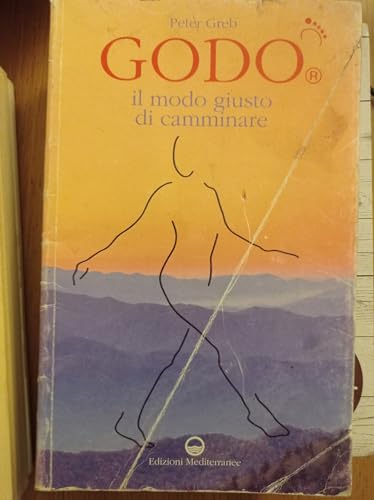 GODO. Il modo giusto di camminare