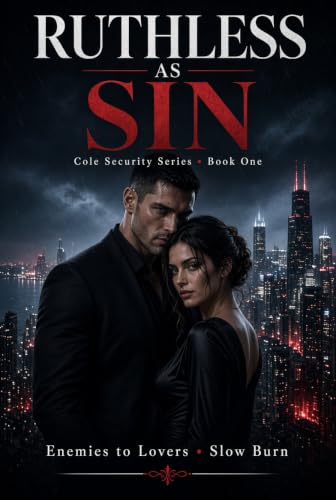 RUTHLESS AS SIN: Book 1 of the Cole Security series (English Edition)