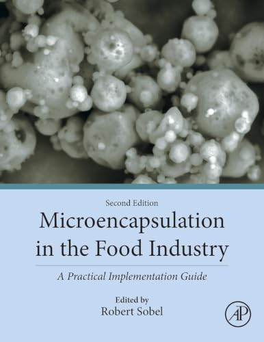 Microencapsulation in the Food Industry: A Practical Implementation Guide view 2