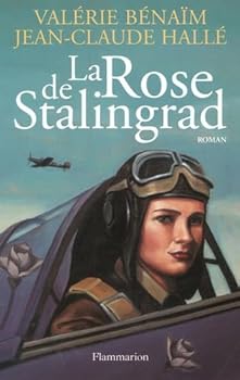 La Rose de Stalingrad