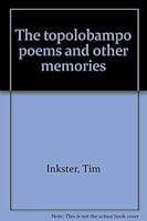 The topolobampo poems and other memories 0888780001 Book Cover