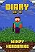 Diary of a Wimpy Herobrine: Book for Kids. Extraordinary Intelligent Masterpiece that makes Children Lough. For All Minecrafters (Minecafter Books)