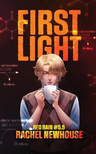 First Light (Red Rain)
