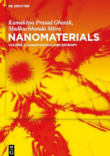 Nanomaterials: Volume 2: Quantization and Entropy view 2