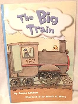 Paperback Reading 2010 (Ai5) Independent Reader Grade K Unit 5 Week 4 the Big Train Book