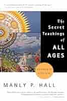 洋書 The Secret Teachings of All Ages by Hall The Secret Teachings of All Ages: An Encyclopedic Outline of