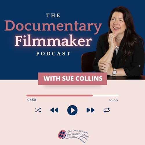 Page de couverture de The Documentary Filmmaker Podcast
