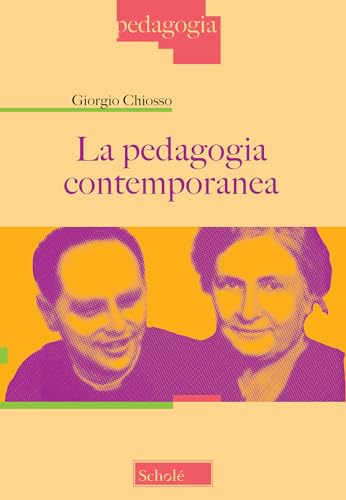 La pedagogia contemporanea