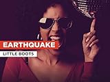  Earthquake al estilo de Little Boots