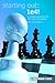 Starting Out: 1e4: A reliable repertoire for the improving player