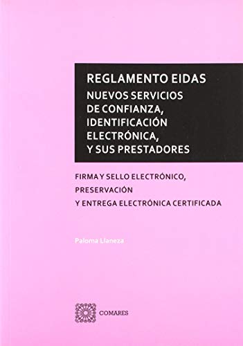 Portada de REGLAMENTO EIDAS. NUEVOS SERVICIOS DE CONFIANZA, IDENTIFICACIÓN ELECTRÓNICA, Y SUS PRESTADORES