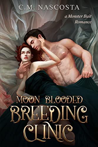 Moon Blooded Breeding Clinic (Cambric Creek: Sweet & Steamy Monster Romance Book 3)