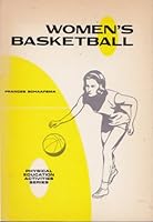 Women's Basketball (Physical Education Activities Series) B00C8HTWTS Book Cover