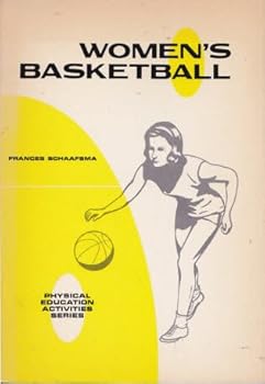 Paperback Women's Basketball (Physical Education Activities Series) Book