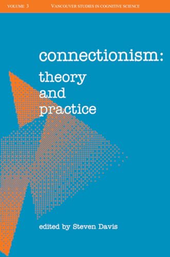 Connectionism: Theory and Practice (|c NDCS |t New Directions in Cognitive Science)