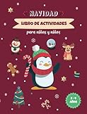 Actividades Navideñas 3-4 años: Actividades a todo color con: laberintos, unir los puntos, diferencias, trazos, colorear y muchas más actividades