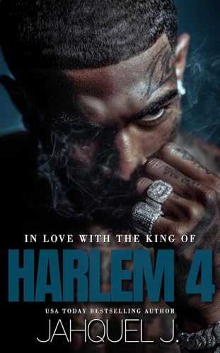 In Love With The King Of Harlem 4 (McKnight Family)