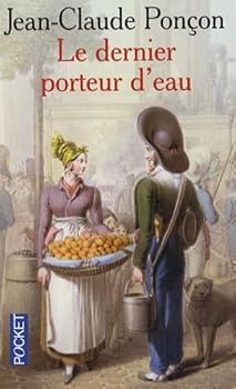 Paperback Le dernier porteur d'eau [French] Book