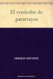 pararrayos sac  El vendedor de pararrayos
