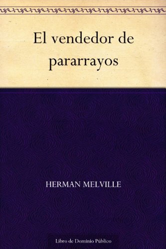 El vendedor de pararrayos El vendedor de pararrayos
