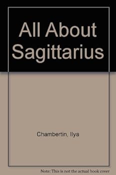 Mass Market Paperback All About Sagittarius Book
