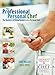 The Professional Personal Chef: The Business of Doing Business as a Personal Chef (Book only)