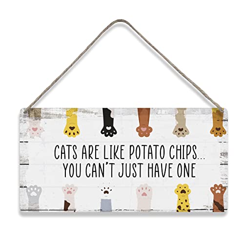 Cats Like Potato Chips Wood Sign