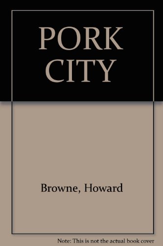Pork City B000OTHK1E Book Cover