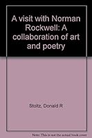 A Visit with Norman Rockwell: A Collaboration of Art and Poetry 0739200003 Book Cover