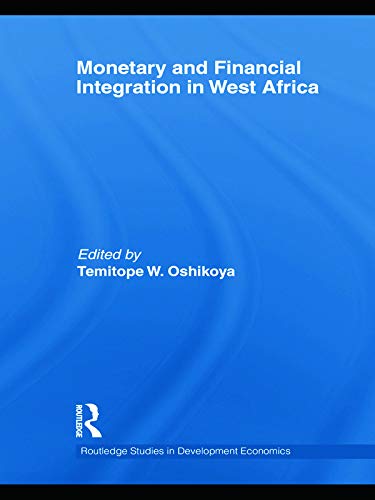 Monetary and Financial Integration in West Africa