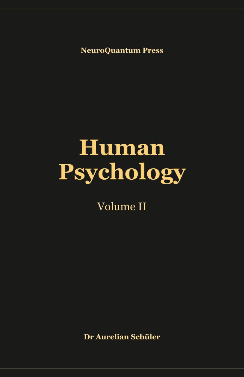 Human Psychology: Volume II: 2