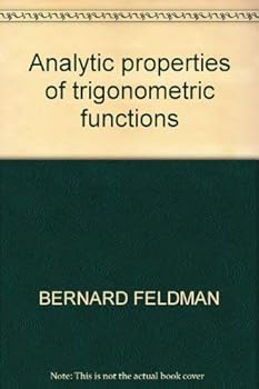 Paperback Analytic properties of trigonometric functions (Wadsworth precalculus mathematics series) Book