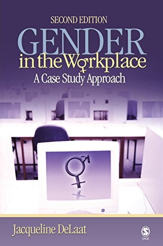 Gender in the Workplace: A Case Study Approach (NULL)