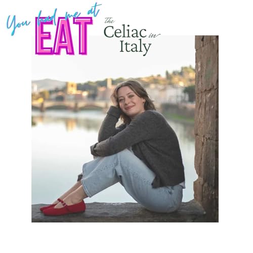 Episode 75: Gluten Free Travel in Italy with The Celiac in Italy
