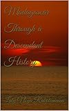 Madagascar Through a Descendant History
