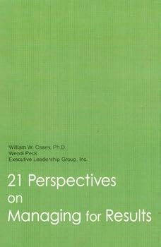 Paperback 21 Perspectives on Managing for Results Book
