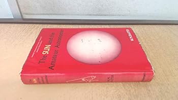 The sun and the amateur astronomer,
