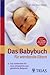 Produktbild Das Babybuch für werdende Eltern: Gut vorbereitet für eine entspannte und glückliche Babyzeit