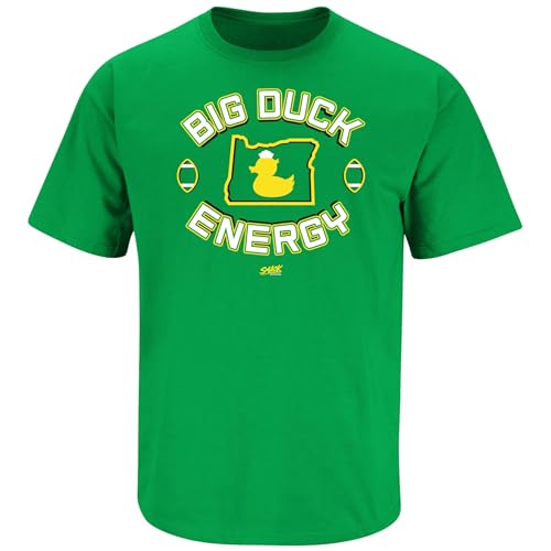 Big Duck Energy T-Shirt for Oregon College Fans (SM-5XL) (Irish Green Short Sleeve, Large)