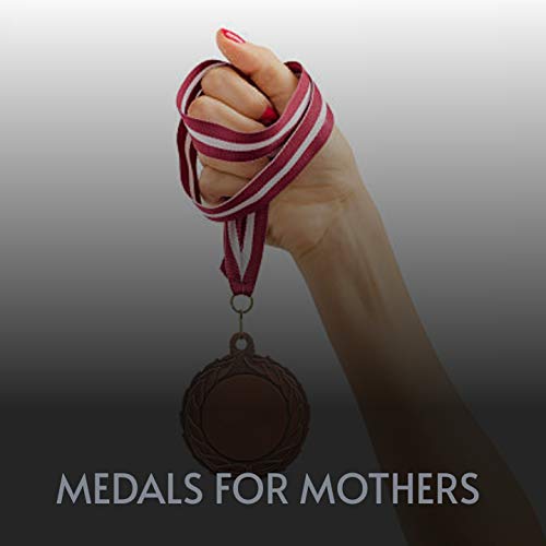 Medals for Mothers by VARIOUS ARTISTS on Amazon Music