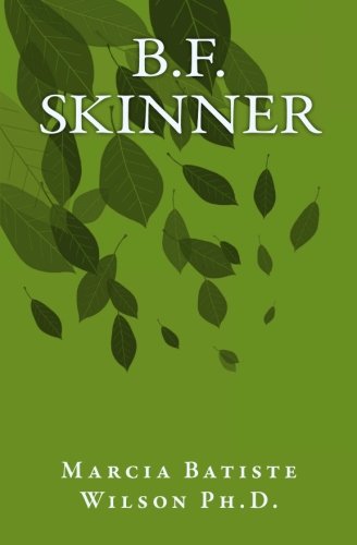 B.F. Skinner: Volume 1