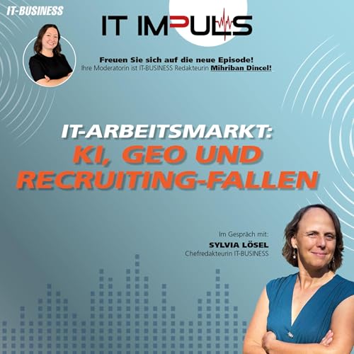 #14 &ndash; IT-Arbeitsmarkt: KI, GEO und Recruiting-Fallen