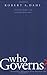 Who Governs?: Democracy and Power in an American City, Second Edition (Yale Studies in Political Science)