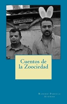 Paperback Cuentos de la Zoociedad (Spanish Edition) [Spanish] Book