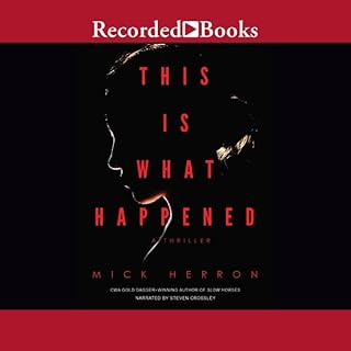 This Is What Happened Audiolibro Por Mick Herron arte de portada