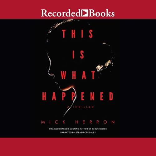 This Is What Happened Audiobook By Mick Herron cover art