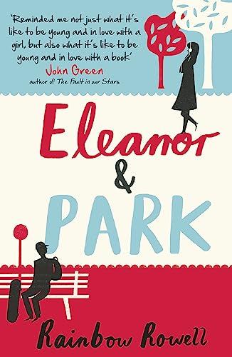 Eleanor & Park. by Rainbow Rowell 1409120546 Book Cover